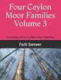Four Ceylon Moor Families Volume 3 - Preview