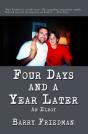 Four Days And A Year Later - Preview