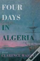 Four Days In Algeria