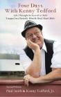 Four Days With Kenny Tedford - Preview