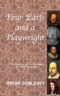 Four Earls And A Playwright - Preview