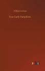 Four Early Pamphlets - Preview
