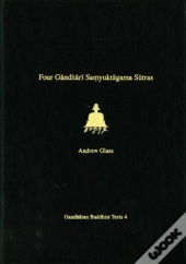 Four Gandhari Samyuktagama Sutras
