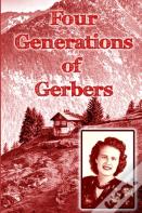 Four Generations Of Gerbers