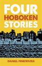 Four Hoboken Stories - Preview