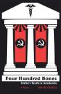 Four Hundred Bones: Stalin'S Teeth In Ac - Preview