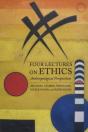 Four Lectures On Ethics Â€“ Anthropological Perspectives - Preview