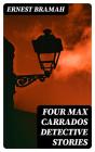 Four Max Carrados Detective Stories - Preview