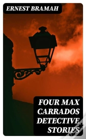 Capa do artigo Four Max Carrados Detective Stories