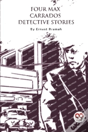 Capa do artigo Four Max Carrados Detective Stories