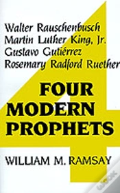 Capa do artigo Four Modern Prophets: Walter Rauschenbusch, Martin Luther King, Jr., Gustavo Gutierrez, Rosemary Radford Ruether