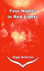 Four Nights In Red Lights - Preview