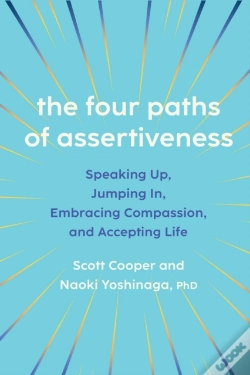 Capa do artigo Four Paths Of Assertiveness