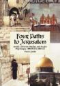 Four Paths To Jerusalem - Preview