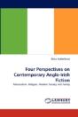Four Perspectives On Contemporary Anglo-Irish Fiction - Preview