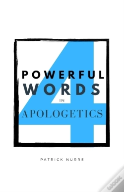 Capa do artigo Four Powerful Words In Apologetics