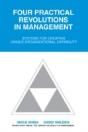 Four Practical Revolutions In Management - Preview