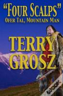 "Four Scalps" Ofer Tal, Mountain Man