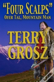 Capa do artigo "Four Scalps" Ofer Tal, Mountain Man