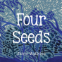 Four Seeds - Preview