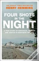 Four Shots In The Night