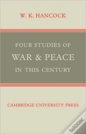 Capa do artigo Four Studies Of War And Peace In This Century