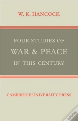Capa do artigo Four Studies Of War And Peace In This Century
