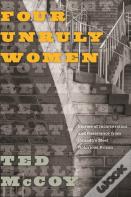 Four Unruly Women
