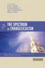 Four Views On The Spectrum Of Evangelicalism - Preview