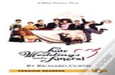 "Four Weddings And A Funeral"