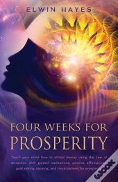 Four Weeks For Prosperity