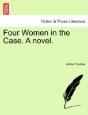 Four Women In The Case. A Novel. - Preview