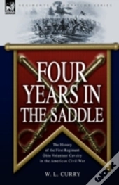 Four Years In The Saddle