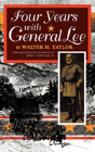 Four Years With General Lee - Preview