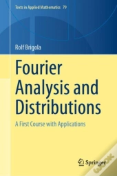 Fourier Analysis And Distributions