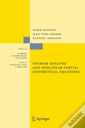 Fourier Analysis And Nonlinear Partial Differential Equations