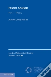 Fourier Analysis: Volume 1, Theory