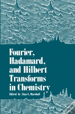 Capa do artigo Fourier, Hadamard, And Hilbert Transforms In Chemistry