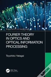 Fourier Theory In Optics And Optical Information Processing