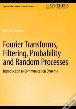 Capa do artigo Fourier Transforms, Filtering, Probability And Random Processes