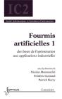 Fourmis Artificielles 1 : Des Bases De L'Optimisation Aux Applications Industrielles - Preview