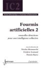 Fourmis Artificielles ; Intelligence Collective Traité Ic2 ; Série Informatique Et Si - Preview