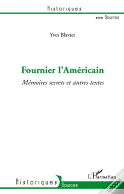 Capa do artigo Fournier L'Américain ; Mémoires Secrets Et Autres Textes