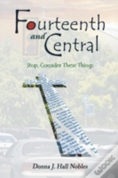Fourteenth And Central: Stop, Consider T