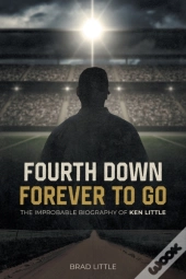 Fourth Down, Forever To Go