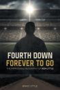 Fourth Down, Forever To Go - Preview