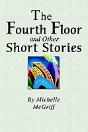 Fourth Floor And Other Short Stories - Preview