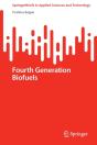 Fourth Generation Biofuels - Preview