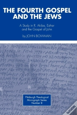 Capa do artigo Fourth Gospel And The Jews: A Study In R