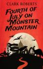 Fourth Of July On Monster Mountain - Preview